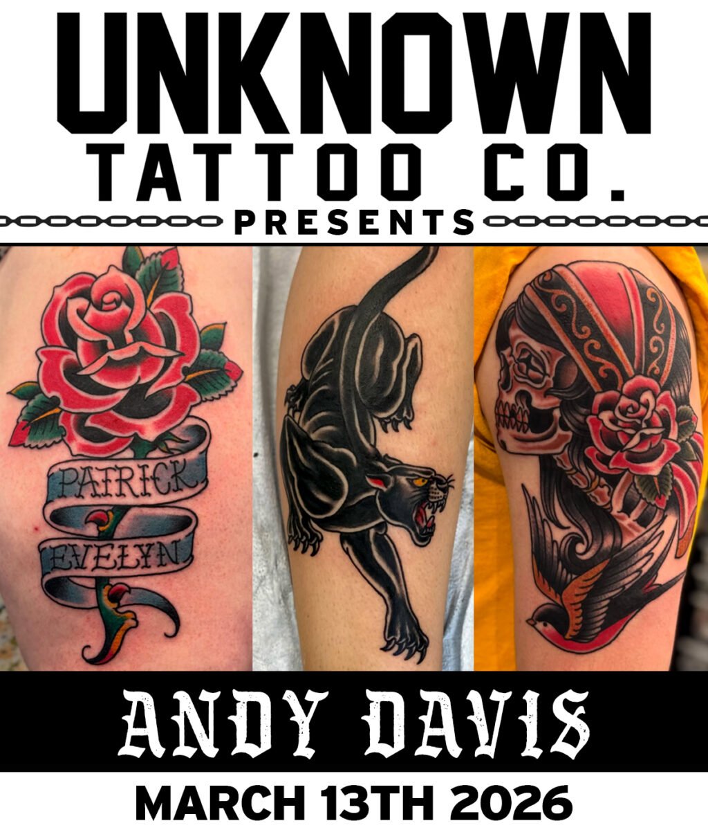 Guest Artist Andy Davis at Unknown Tattoo Co. in Snohomish Washington