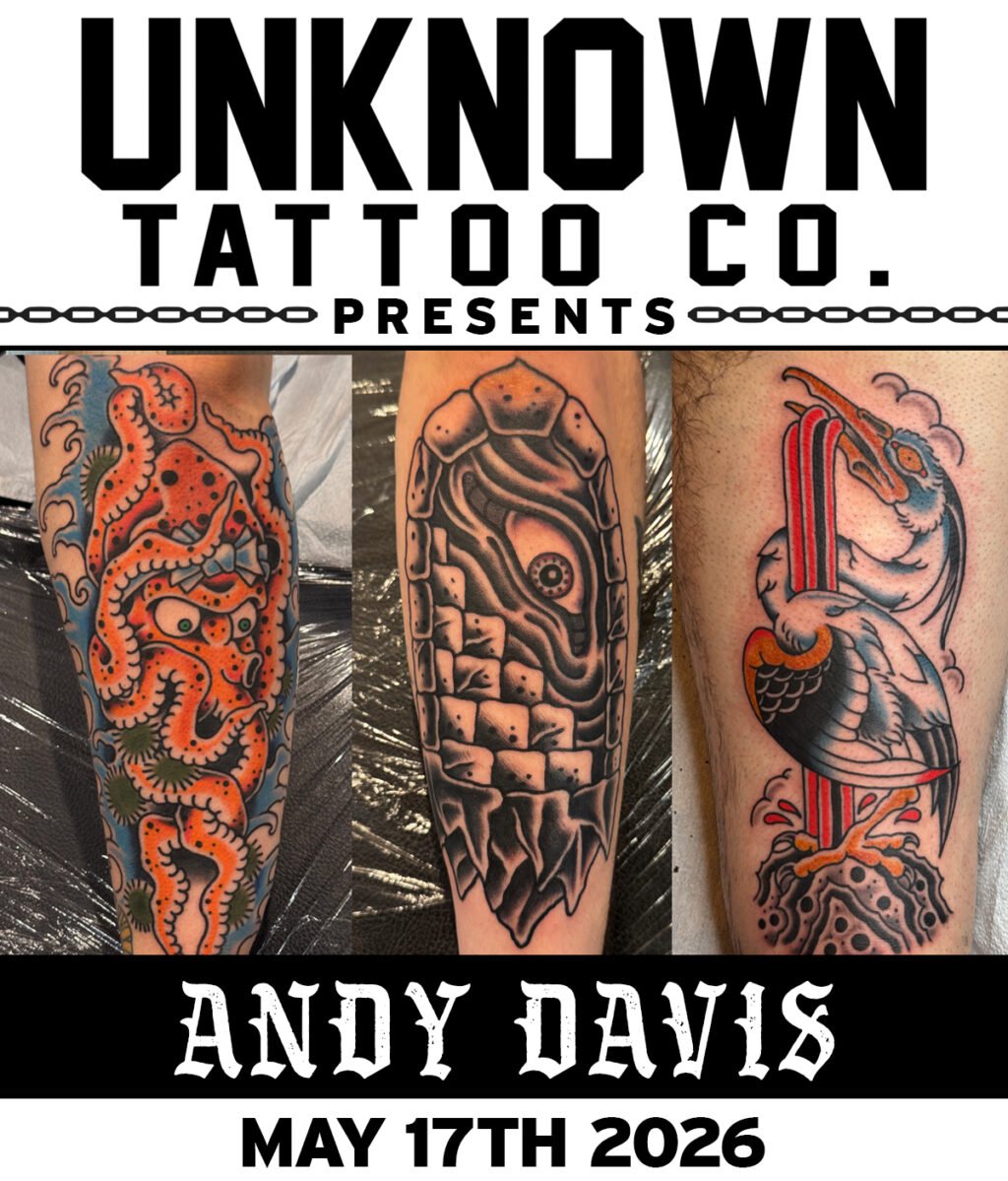 Guest Artist Andy Davis at Unknown Tattoo Co. in Snohomish Washington
