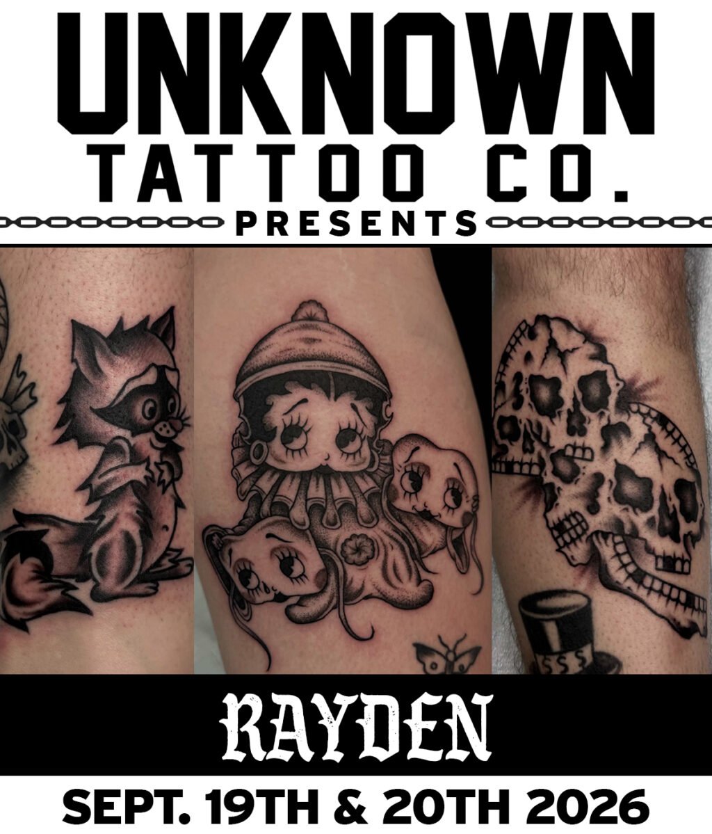 Guest Artist Rayden at Unknown Tattoo Co. in Snohomish Washington September 19th and 20th 2026