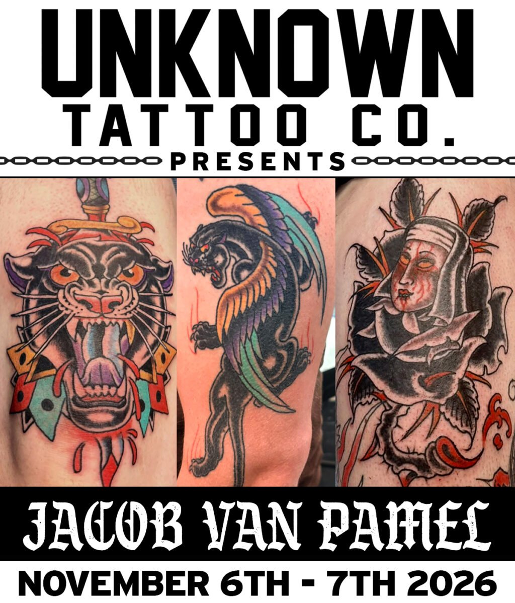 Guest Artist Jacob Van Pamel at Unknown Tattoo Co. in Snohomish Washington